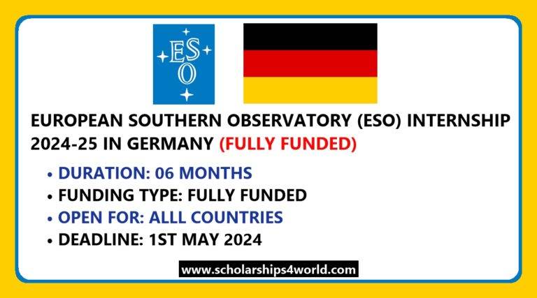 European Southern Observatory (ESO) Internship 2024 in Germany…