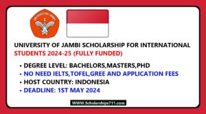 University of Jambi Scholarship 2024 without IELTS in…