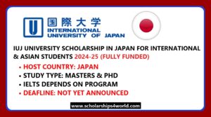 2024 IUJ Scholarship (International University of Japan) |…