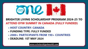 Brighter Living Scholarship 2024 to Attend OYW Summit…