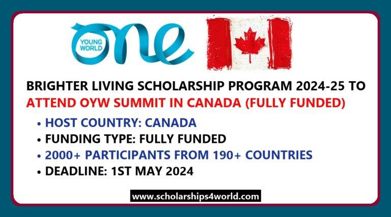 Brighter Living Scholarship 2024 to Attend OYW Summit…