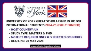 University of York GREAT Scholarship 2024 | Step-by-Step…