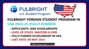 Fulbright Foreign Student Program in USA 2025 (Fully Funded)