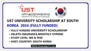 UST Scholarships 2024 in South Korea (Fully Funded)