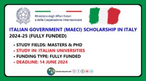 Government of Italy Scholarships 2024-25 in Italy (Fully…