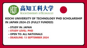 Fully Funded Kochi University of Technology PhD Scholarship…