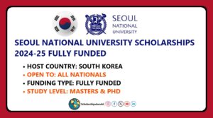 Fully Funded Seoul National University Scholarships in South…