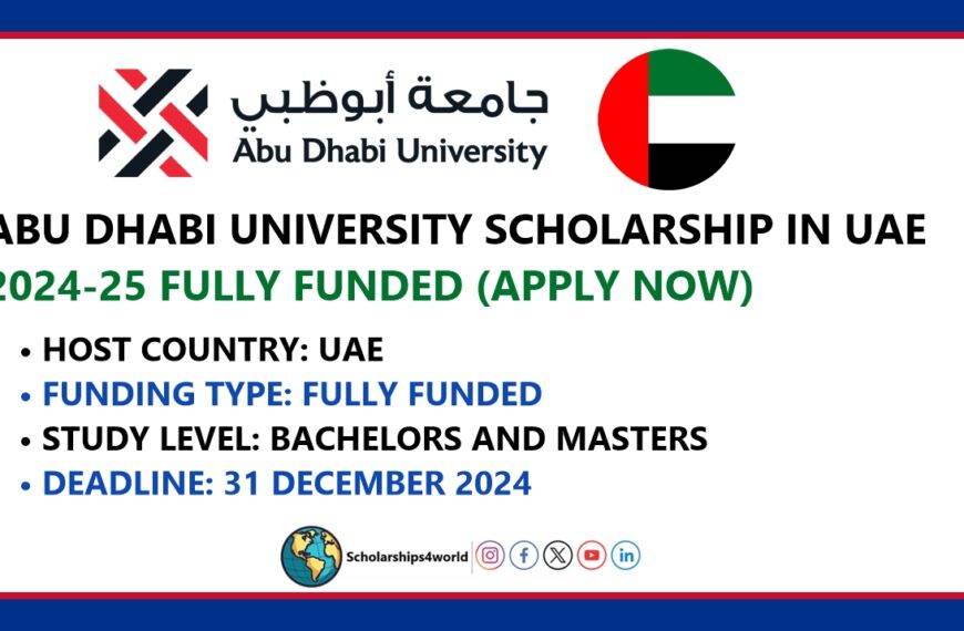 Fully Funded H.H. Sheikh Hamdan Bin Zayed Scholarship…