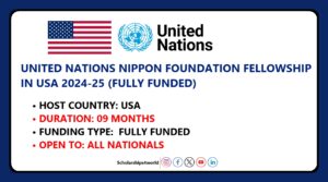 United Nations Nippon Foundation Fellowship 2025 (Fully Funded)