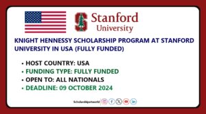 Knight Hennessy Scholarship 2025 in USA (Fully Funded)